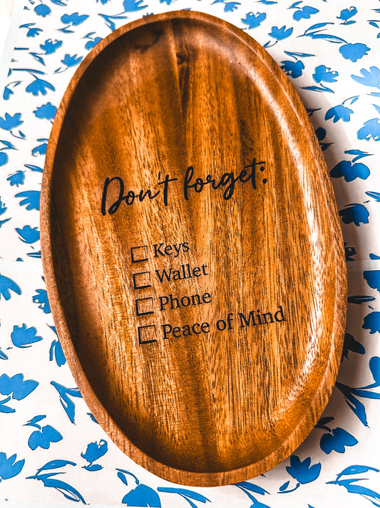 Don't forget - Wellness Engraved Acacia tray